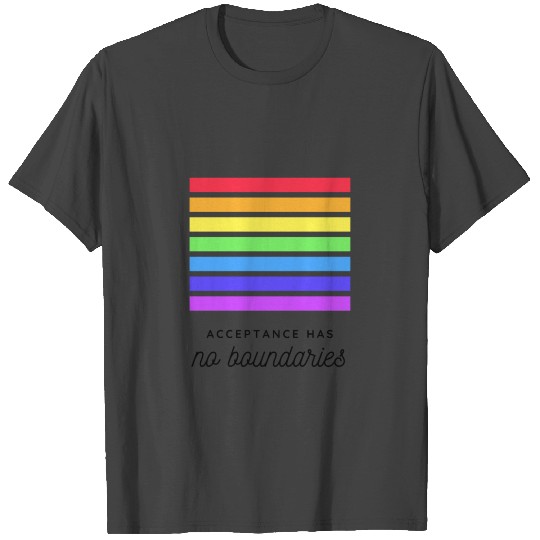Acceptance Has No Boundaries T Shirts