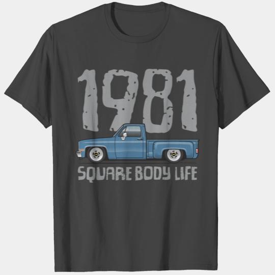 1981 Square Body Life Blue T Shirts