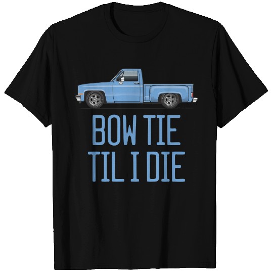 Bow Tie Til I Die Light Blue T Shirts