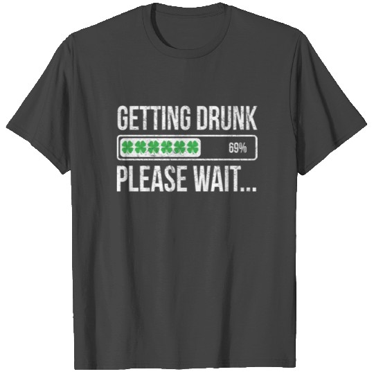 Drunk Funny Pun St Patricks Day Apparel T Shirts