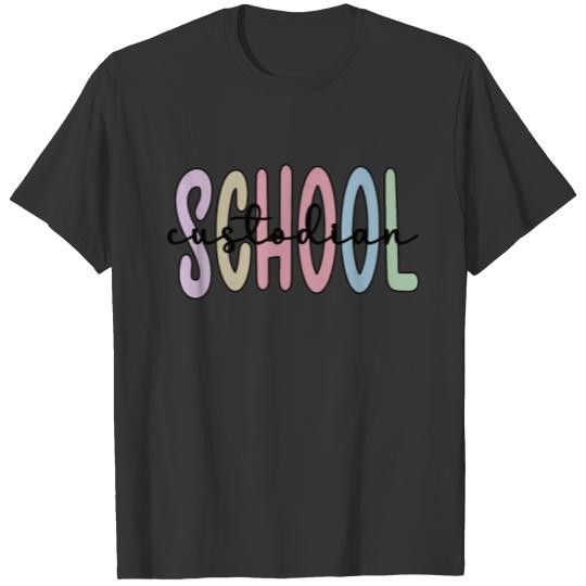 School Custodian Appreciation School Janitor Gifts T-shirt
