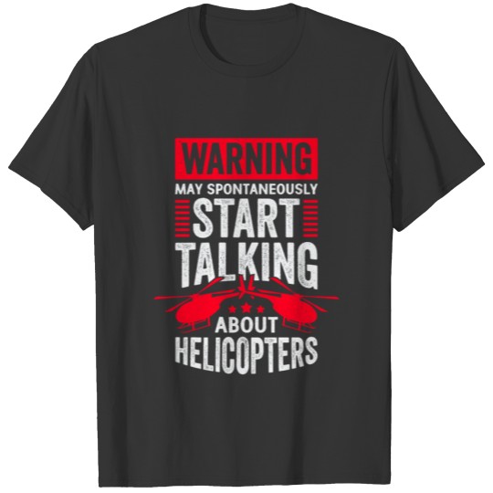 Funny Helicopter Pilot Mechanic Gift T-shirt