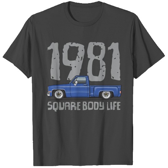 1981 Square Body Life Bright Blue T Shirts