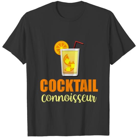 Cocktails Connoisseur Drinking Party Women Bartend T Shirts