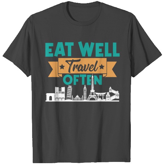 eat well travel T Shirts