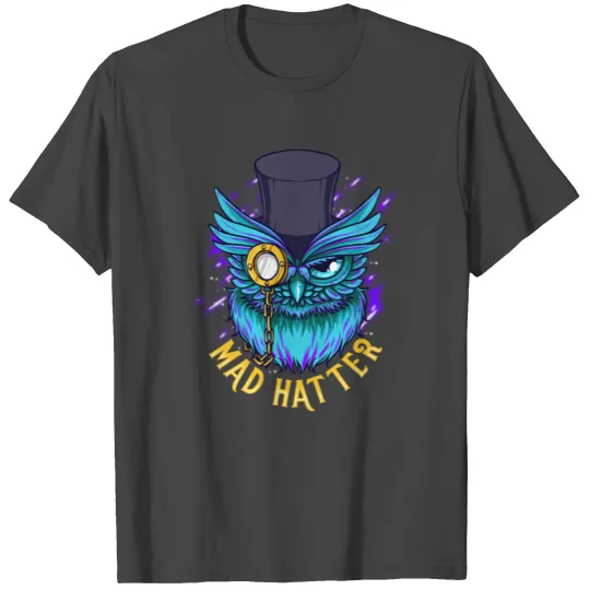 Owl Mad Hatter T Shirts