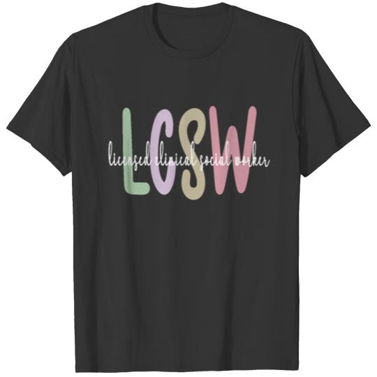 LCSW Licensed Clinical Social Worker Social Work T-shirt