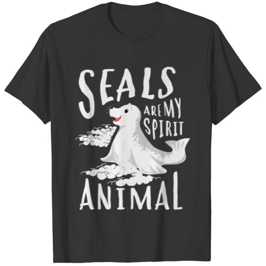 Seals Are My Spirit Animals Cool Sea Lion Tee Gift T-shirt