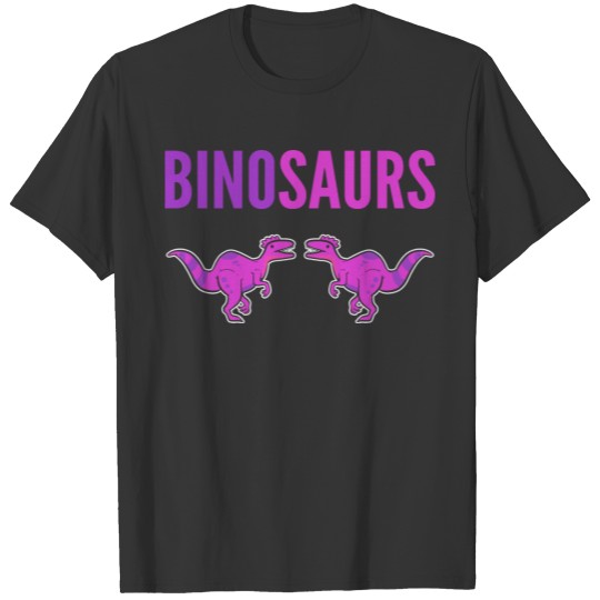 Binosaurs Cheerful Person Gift T-shirt