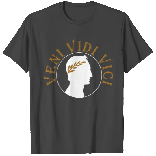 Veni Vidi Vici T Shirts