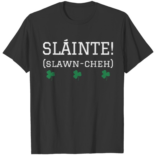 Slainte Shamrocks T-shirt