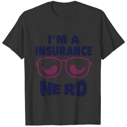 Insurance Nerd T-shirt