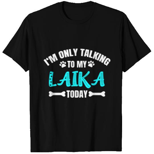 Laika Owner T Shirts