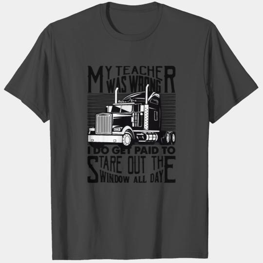 Truck Trucker Truck Trucker Truck Lover big rig fu T Shirts