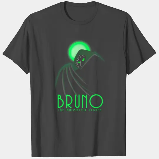 Bruno the animated series T Shirts