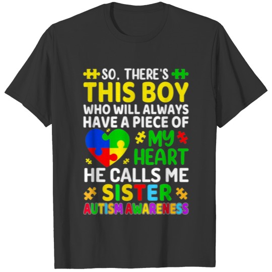 Autism Sister Autism Awareness Support Autism T-shirt