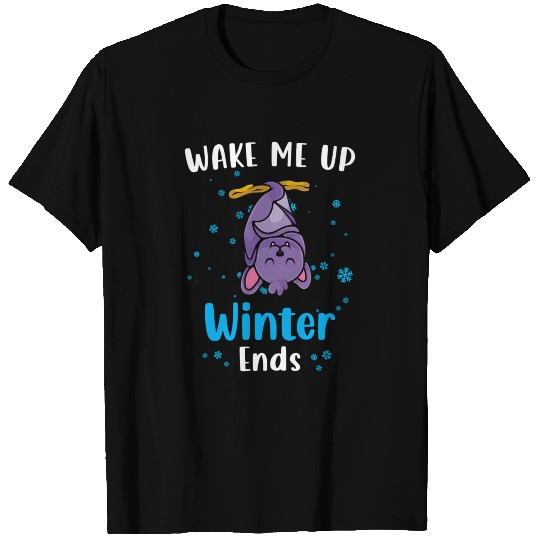 Wake me up when Winter ends Bat T Shirts
