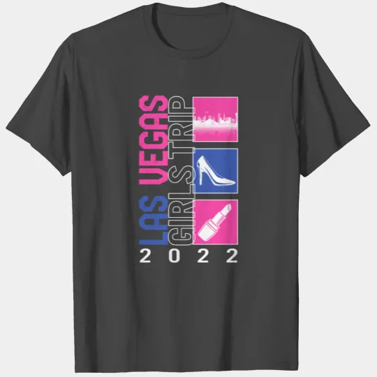Las Vegas T Shirts, Girls Trip 2022 T Shirts, Besties