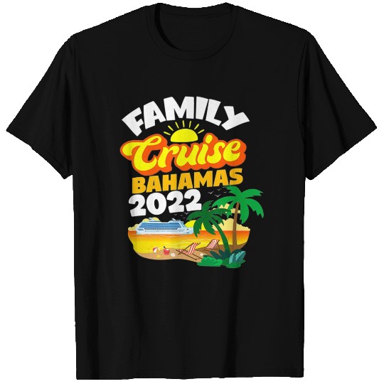 Family Cruise Bahamas Men Women Boys Girls Sailing T Shirts