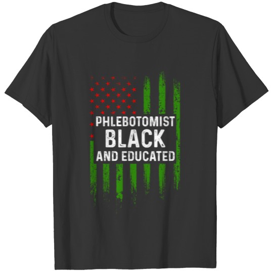 Phlebotomist Educate Black Phlebotomy Technician T-shirt