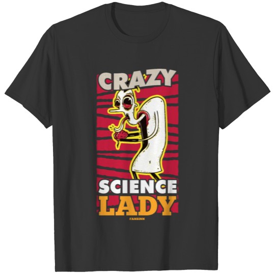 Crazy Science Lady T-shirt