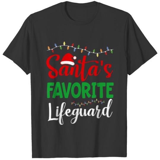 Santa's Favorite Lifeguard T-shirt