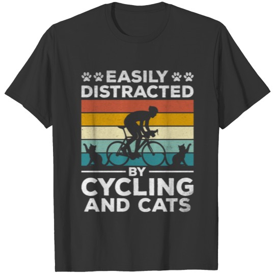 Easily Distracted By Cycling And Cats I Bicycle T-shirt