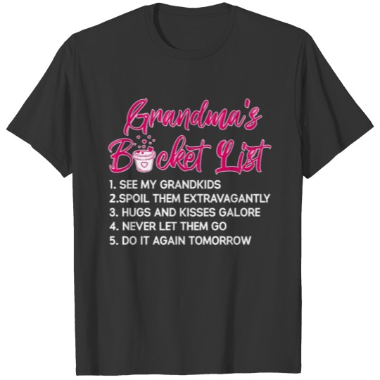 Grandma's Bucket List T-shirt