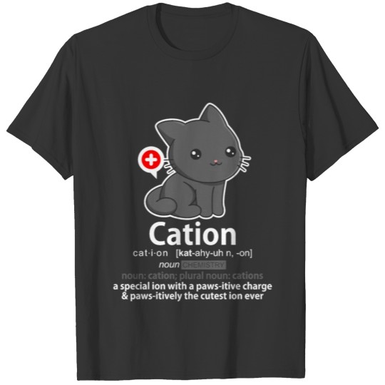 Black Cat Kitty Cation Funny Definition Meaning Ca T-shirt