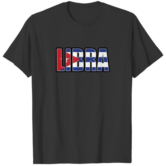 Libra Cuban Horoscope Heritage DNA Flag T-shirt
