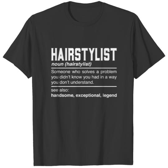 Hairstylist Definition Design - Barber Hairdresser T Shirts