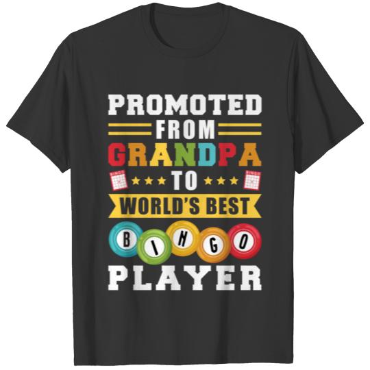 Promoted From GrandpaTo Worlds T-shirt