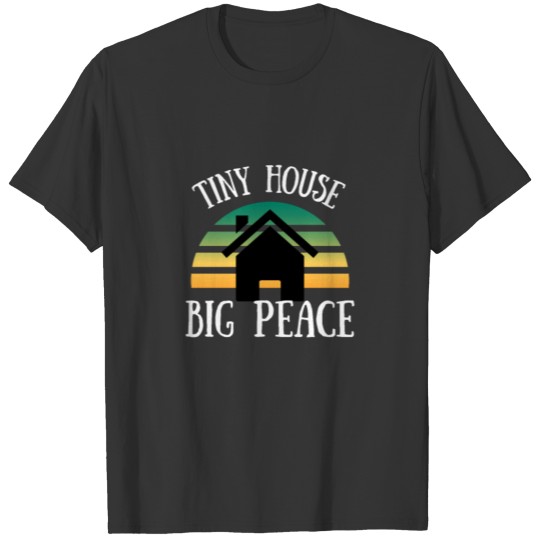 Tiny House Accessories T-shirt