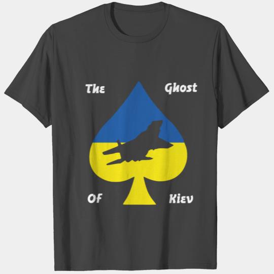The Ghost of Kyiv, I Stand with Ukraine T Shirts