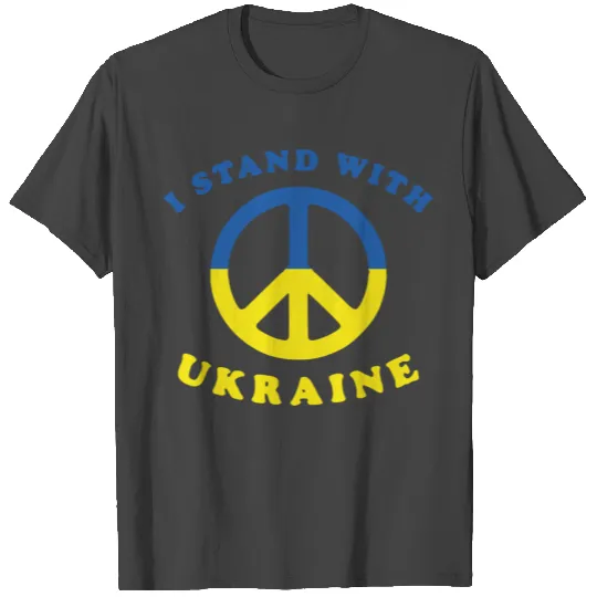 I Stand with Ukraine T Shirts Peace Symbol