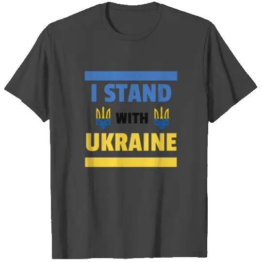 I stand with Ukraine against Russia 2022 T Shirts