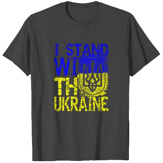 I STAND WITH UKRAINE T Shirts