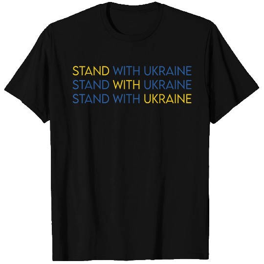 Stand With Ukraine - Stop Putin T Shirts