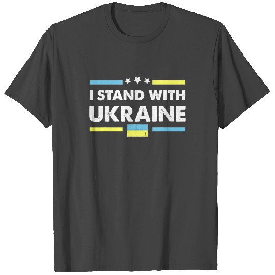 I stand with Ukraine Stop Ukraine War T Shirts