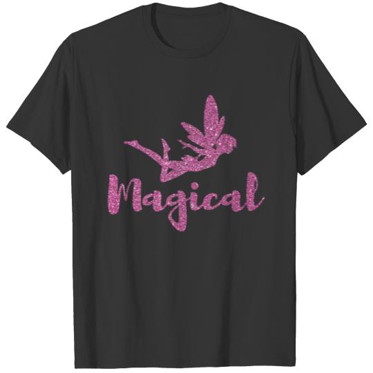 Fairy Magic Fairy Magical Women Girls Gift T-shirt