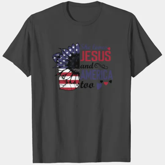 She Loves Jesus And America Too Sunflower T Shirts