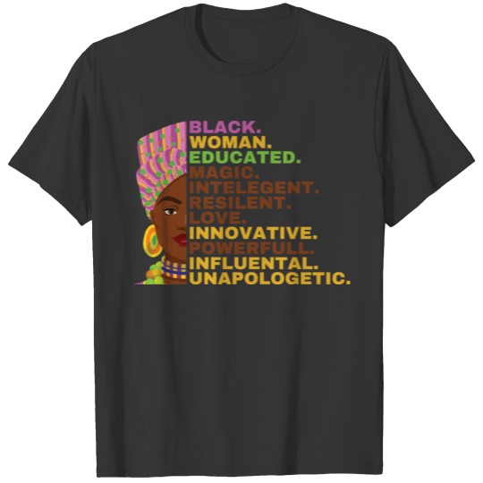Black Woman Educated Magic Intelegent T-shirt