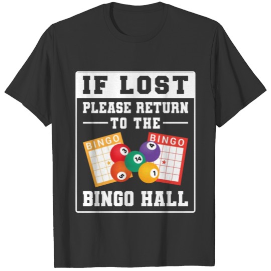 If Lost Please Return To The T-shirt