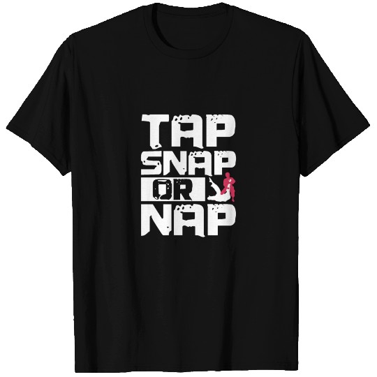 Tap Snap or Nap, Jiu Jitsu T Shirts