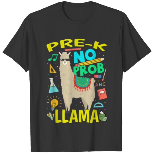 Teacher Teach PreK No Prob Llama Back to School Te T-shirt