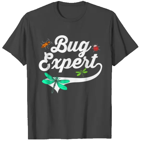 Dragonfly Bug Expert Insects Entomology T Shirts