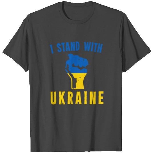 I Stand With Ukraine T Shirts