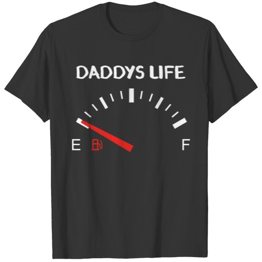 Daddys Life Speedometer Fathers Day Men Family Dad T Shirts