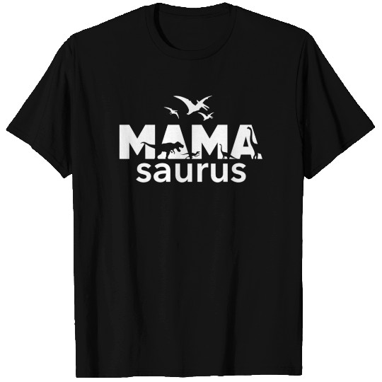 Mamasaurus Mom Dinosaur T Shirts