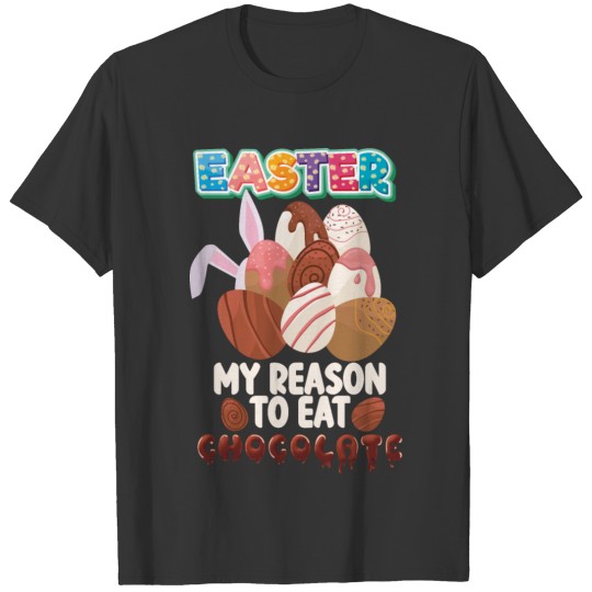 Easter Chocolate T Shirts
